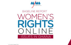 Baseline Report on Women’s Rights Online Issues in Ghana
