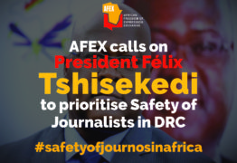 AFEX Joins Its Member, JED to Urge New Congolese Government to Prioritise Safety of Journalists in DRC