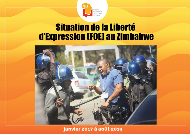 Rapport Analytique sur la Sécurité des Journalistes et la Liberté de la Presse au Zimbabwe – janvier 2017 au Août 2019